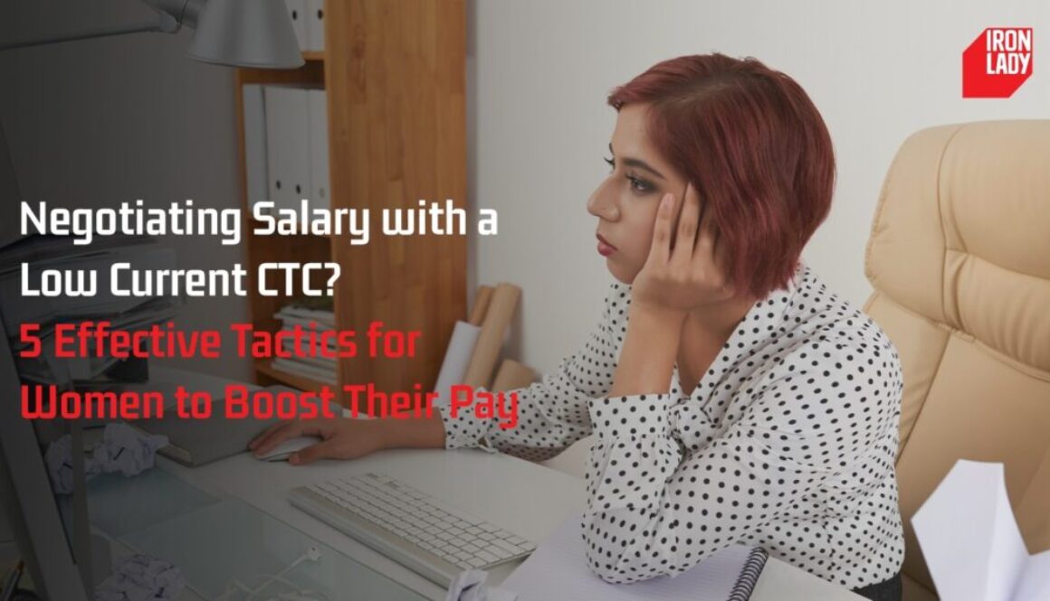 Negotiating Salary with a Low Current CTC 5 Tactics for Women