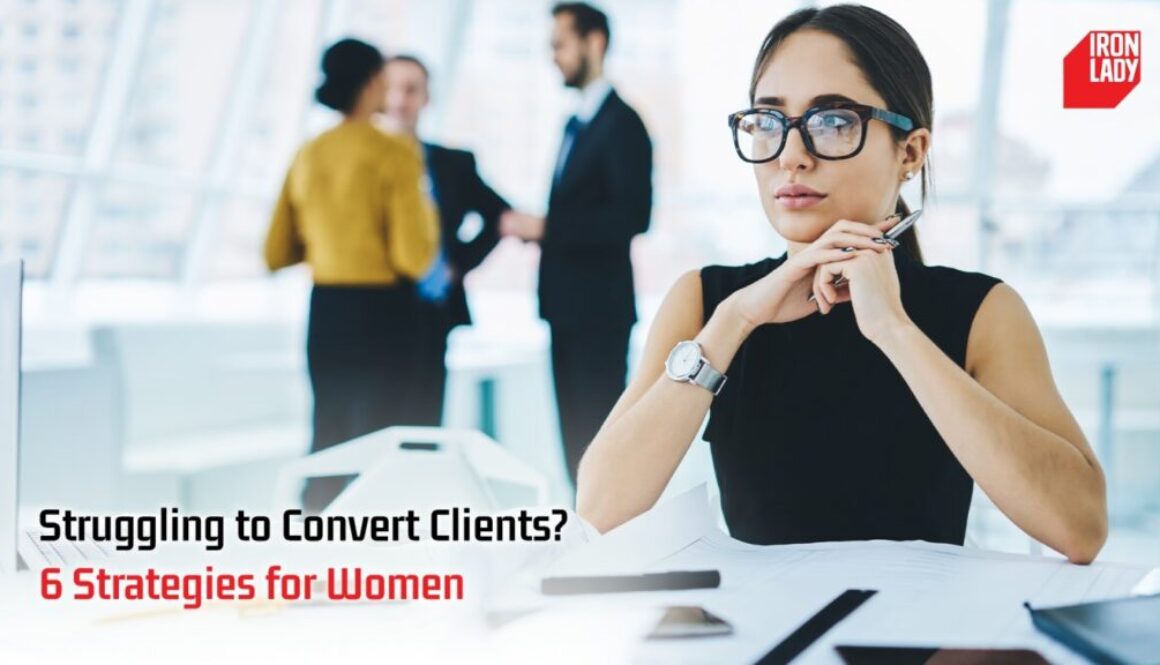 Struggling to Convert Clients