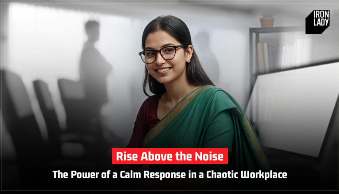 Confident Indian woman in a green saree, exemplifying calm leadership amidst workplace chaos, symbolizing Iron Lady’s leadership programs.