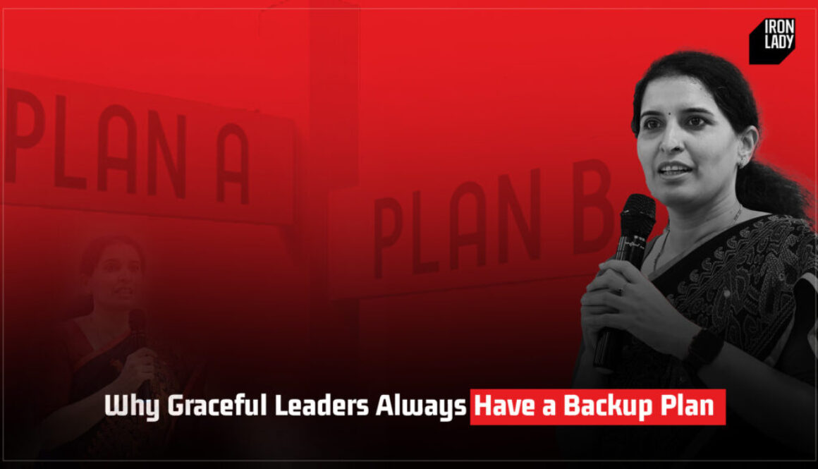 A professional speaker emphasizing the importance of having a backup plan during a leadership session, with 'Plan A' and 'Plan B' visuals in the background and Iron Lady branding.